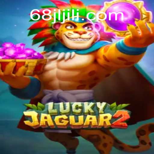 Unveiling Luckyjaguar2: A Thrilling Journey with Code 68JL